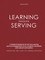 Learning Through Serving