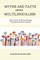 Myths and Facts about Multilingualism