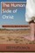 The Human Side of Christ--Meet the Guy Behind the God
