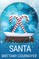 Bite Me, Santa
