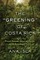 The Greening of Costa Rica