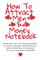 How To Attract Men & Money Notebook