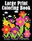 Large Print Coloring Book