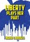 Liberty Plays Her Part