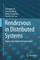 Rendezvous in Distributed Systems