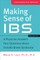 Making Sense of Ibs