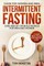 Intermittent Fasting