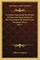 A Treatise Containing The Results Of Numerous Experiments On The Preservation Of Timber From Premature Decay (1817)