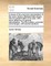 A Review of the Proposed Naturalization of the Jews; Being a Dispassionate Enquiry Into the Present State of the Case. with Some Reflexions on General Naturalization. the Third Edition, Corrected and Enlarged, with Several Additions