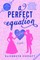 A Perfect Equation