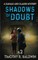 Shadows of Doubt