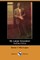 My Larger Education (Illustrated Edition) (Dodo Press)