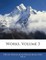 Works, Volume 3
