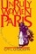 Unruly Women of Paris
