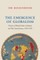 The Emergence of Globalism