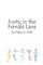 Forty in the Female Lane