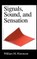 Signals, Sound, and Sensation