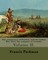 The conspiracy of Pontiac and the Indian War after the conquest of Canada. By