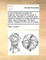 A New Introduction to Trade and Business; Very Useful for the Youth of Both Sexes. Wherein Is Contained Great Variety of Receipts for Money, Promissory Notes, Bills of Exchange, the Fourth Edition, Designed for the Use of Schools.