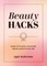 Beauty Hacks