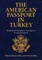 The American Passport in Turkey