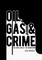 Oil, Gas, and Crime