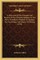 A Discourse of the Grounds and Reasons of the Christian Religion in Two Parts; To Which Is Prefixed an Apology for Free Debate and Liberty of Writing (1724)