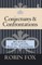 Conjectures and Confrontations