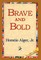 Brave and Bold