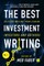 The Best Investment Writing Volume 1