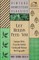 Let Herbs Feed You - Common Herbs from the British Countryside That Are Most Enjoyable