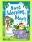 Good Morning, Mozi! Animals & Their Sounds
