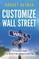 Customize Wall Street