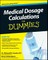 Medical Dosage Calculations for Dummies