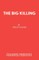 The Big Killing