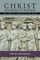 Christ the Miracle Worker in Early Christian Art