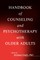 Handbook of Counseling and Psychotherapy with Older Adults