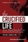 The Crucified Life