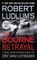 Robert Ludlum's (Tm) the Bourne Betrayal