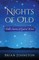 Nights of Old
