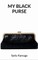 My Black Purse