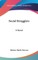 Social Strugglers