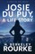 Josie DuPuy, A Life Story
