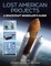Lost American Projects