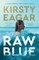 Raw Blue