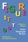 Figure It Out