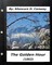 The Golden Hour (1862) by Moncure D. Conway (Original Classics)