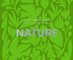 What I Know about Nature