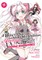 Didn't I Say to Make My Abilities Average in the Next Life?! Everyday Misadventures! (Manga) Vol. 4