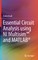 Essential Circuit Analysis Using Ni Multisim(tm) and Matlab(r)